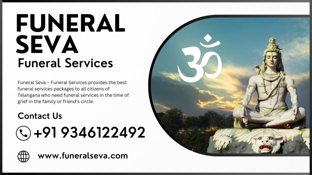 Funeral Services in Nawab Saheb Kunta Call Us +91 9346122492 